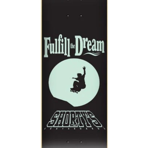 Shortys Fulfil The Dream Glow In The Dark 8.25 Skateboard Deck