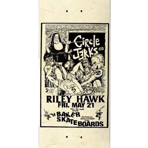 Baker Riley Hawk Circle Jerks Nun 8.25 Skateboard Deck