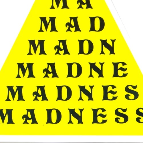 Madness Vinyl Pyramid Safety Yellow Sticker