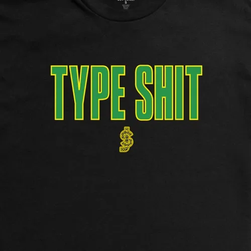 Shake Junt Type Shit Black T-Shirt