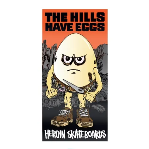 Heroin Hills Have Eggs Sticker