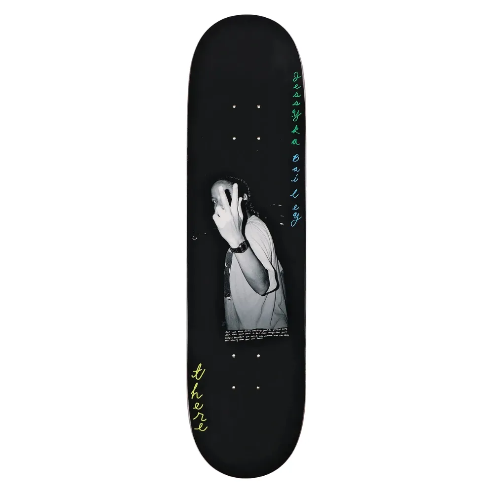 There Everyday Jessyka 8.06 Skateboard Deck