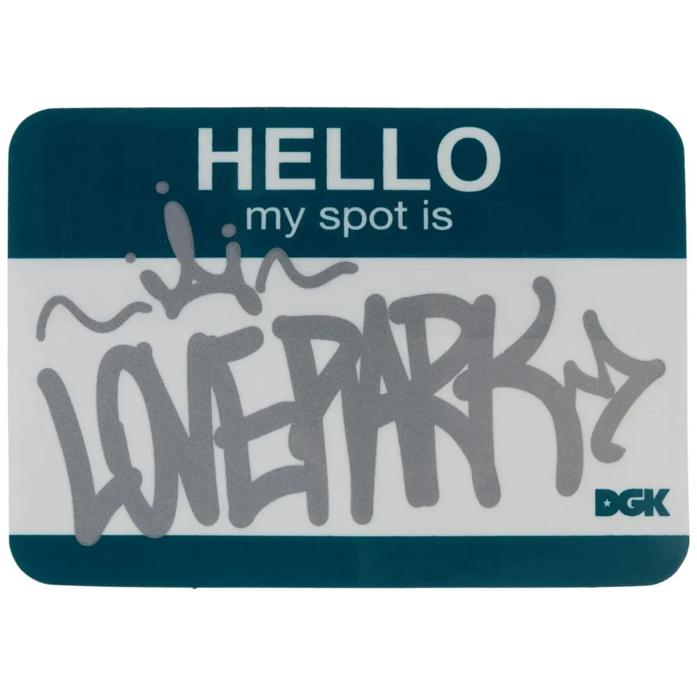 Dgk My Spot Is Love Park Skateboard Sticker