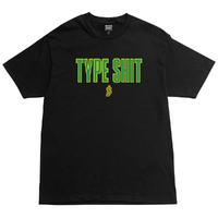 Shake Junt Type Shit Black T-Shirt