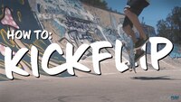 How To Kickflip 